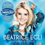 Glcksgefhle - Beatrice Egli