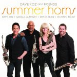Summer Horns - {Dave Koz} + Friends