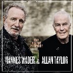 Old Friends In Concert - {Hannes Wader} + {Allan Taylor}