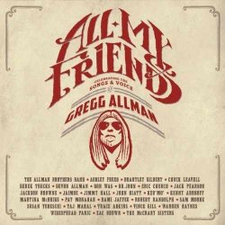 All My Friends - Celebrating The Songs And Voice Of Greg Allman - Sampler
