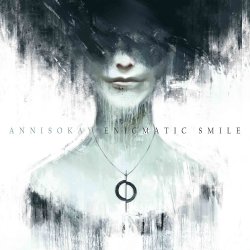 Enigmatic Smile - Annisokay