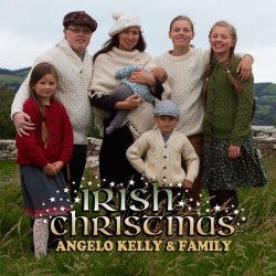 Irish Christmas - {Angelo Kelly} + Family
