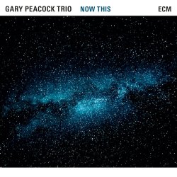 Now This - {Gary Peacock} Trio