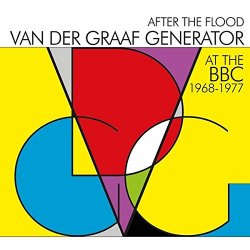 After The Flood - At The BBC 1968-1977 - Van Der Graaf Generator
