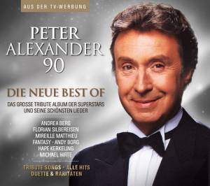 90 - Die neue Best Of - {Peter Alexander} + Freunde