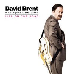 Life On The Road - {David Brent} + Foregone Conclusion