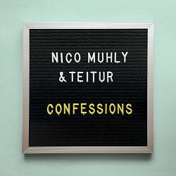 Confessions - {Nico Muhly} + {Teitur}