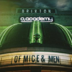 Live At Brixton - Of Mice And Men