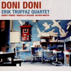 Doni Doni - {Erik Truffaz} Quartet
