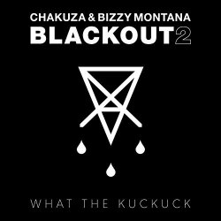 Blackout 2 - {Chakuza} + {Bizzy Montana}
