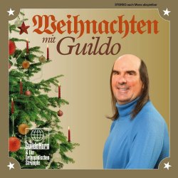 Weihnachten mit Guildo - {Guildo Horn} + die Orthopdischen Strmpfe