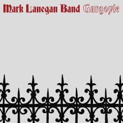 Gargoyle - {Mark Lanegan} Band