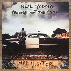 The Visitor - {Neil Young} + {Promise Of The Real}
