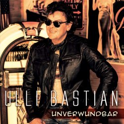 Unverwundbar - Ulli Bastian