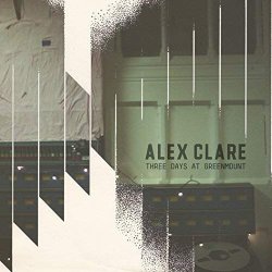Three Days At Greenmount - Alex Clare