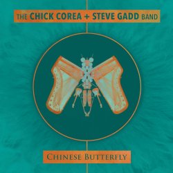 Chinese Butterfly - {Chick Corea} + {Steve Gadd Band}