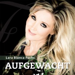 Aufgewacht - {Lara} Bianca Fuchs