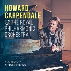 Symphonie meines Lebens - {Howard Carpendale} + {Royal Philharmonic Orchestra}