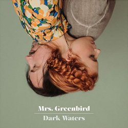 Dark Waters - Mrs. Greenbird