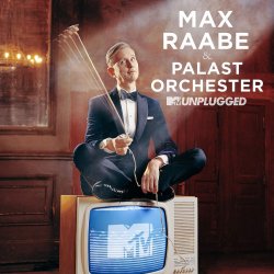 MTV Unplugged - {Max Raabe} + das Palast-Orchester