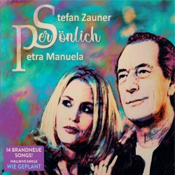 Persnlich - Stefan Zauner + Petra Manuela