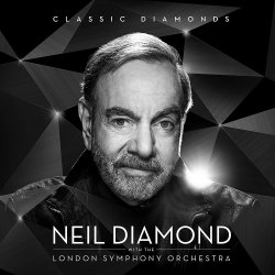 Classic Diamonds - {Neil Diamond} + {London Symphony Orchestra}
