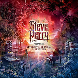 Traces - Alternate Versions And Sketches - Steve Perry