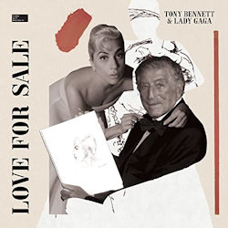 Love For Sale - {Tony Bennett} + {Lady Gaga}