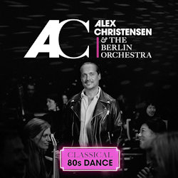 Classical 80s Dance - {Alex Christensen} + Berlin Orchestra