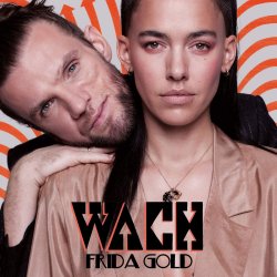 Wach - Frida Gold