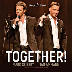 Together! - {Mark Seibert} + {Jan Ammann}
