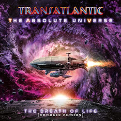 The Absolute Universe - The Breath Of Life - Transatlantic