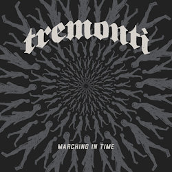 Marching In Time - Tremonti
