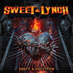 Heart And Sacrifice - Sweet + Lynch