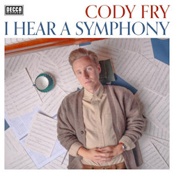 I Hear A Symphony - Cody Fry