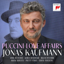 Puccini: Love Affairs. - Jonas Kaufmann