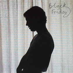 Black Friday - Tom Odell