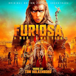 Furiosa - A Mad Max Saga - Soundtrack