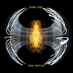 Dark Matter - Pearl Jam