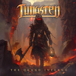 The Grand Inferno - Tungsten