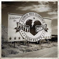 Petty Country - A Country Music Celebreation Of Tom Petty. - Sampler
