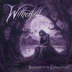 Sounds Of The Forgotten - Witherfall